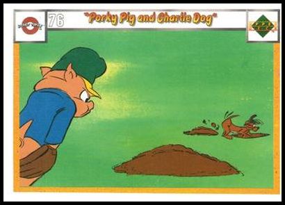 76-85 Porky Pig and Charlie Dog